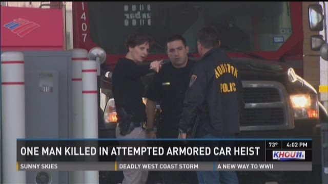 Suspect Shot Killed During Armored Truck Robbery In Nw Houston